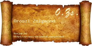 Oroszi Zsigmond névjegykártya